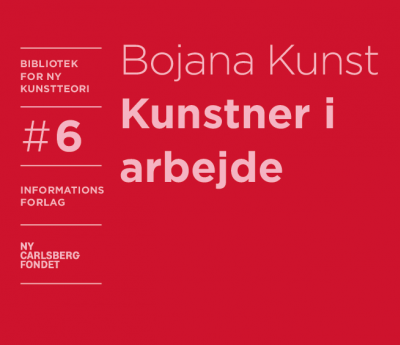 AFLANG Bojana Kunst Kunstner i arbejde 2022 Kunstteori Informations Forlag Ny Carlsbergfondet